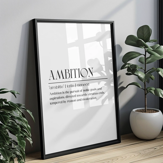 Ambition White - Tablou Motivational în Ramă