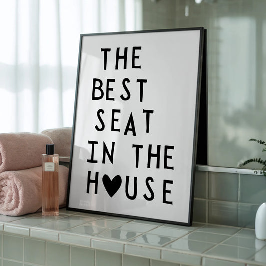 The Best Seat - Tablou pentru Baie în Ramă