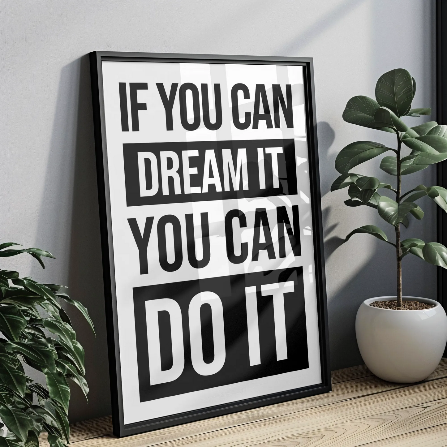 You can DO IT - Tablou Motivational în Ramă